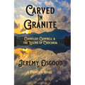 Carved in Granite: Cornelius Campbell and the Legend of Chocorua