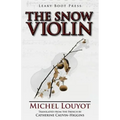 The Snow Violin