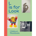 L Is for Look: Children's Photobooks