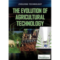 The Evolution of Agricultural Technology