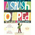 A Splash of Red: The Life and Art of Horace Pippin