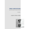 Timely Meditations, vol.1: Architectural Theories and Practices