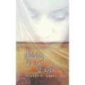 Holding Up the Earth