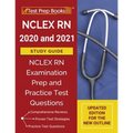 NCLEX RN 2020 and 2021 Study Guide: NCLEX RN Examination Prep and Practice Test Questions [Updated Edition for the New Outline]