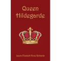 Queen Hildegarde