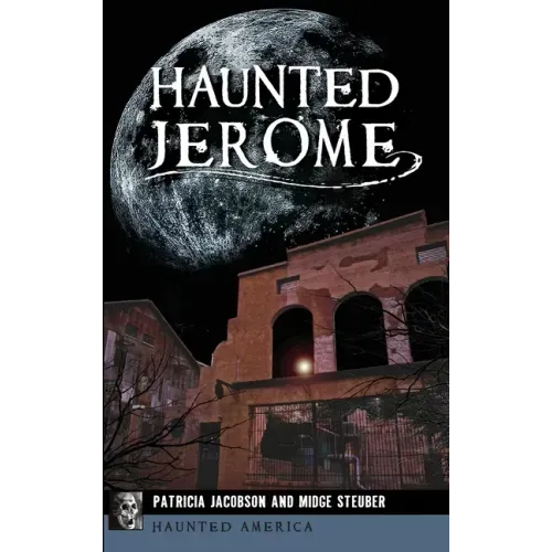 Haunted Jerome