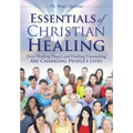 Essentials of Christian Healing