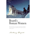Beard's Roman Women: By Anthony Burgess
