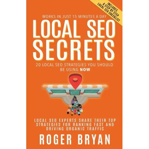 Local SEO Secrets: 20 Local SEO Strategies You Should be Using NOW