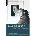 Call Me Lucky: Bing Crosby's Own Story