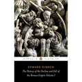 The History of the Decline and Fall of the Roman Empire: Volume 1