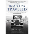 On the Road Less Traveled: An Unlikely Journey from the Orphanage to the Boardroom