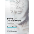 Digital Transformation: Survive and Thrive in an Era of Mass Extinction