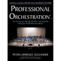 Professional Orchestration Vol 2B: Orchestrating the Melody Within the Woodwinds & Brass