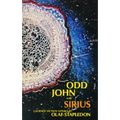 Odd John and Sirius