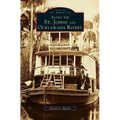 Along the St. Johns and Ocklawaha Rivers