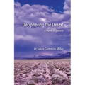 Deciphering the Desert: a book of poems