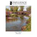 Confluence: The Story of Greeley Water