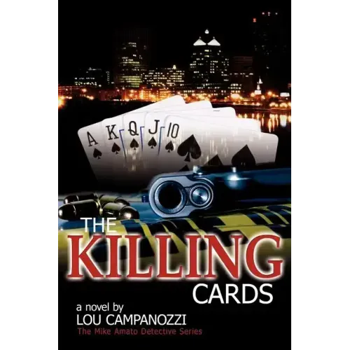 The Killing Cards: The Mike Amato Detective Series