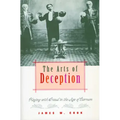 The Arts of Deception: Playing with Fraud in the Age of Barnum