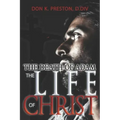 The Death of Adam / The Life of Christ: Determining the Nature of the Resurrection
