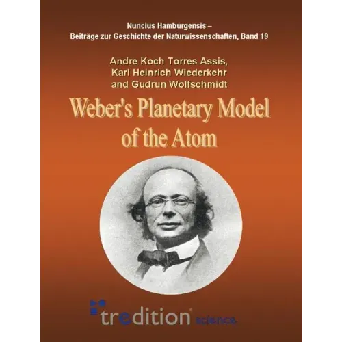 Weber's Planetary Model of the Atom