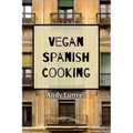 Vegan Spanish Cooking