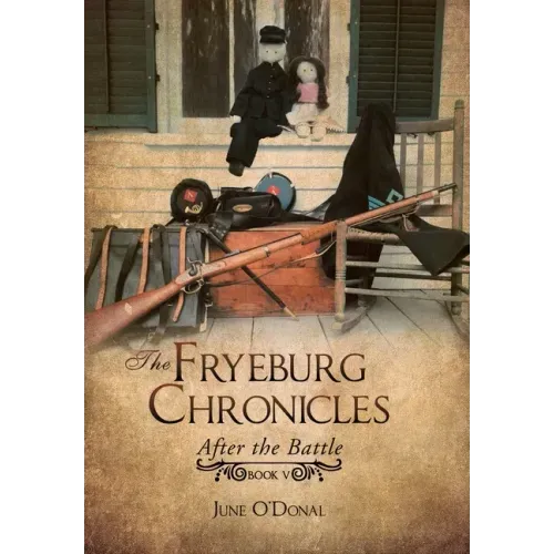 The Fryeburg Chronicles: After the Battle
