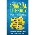 Journey to Financial Literacy and Freedom