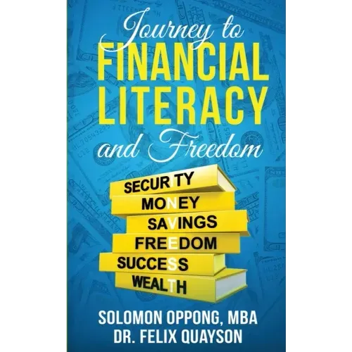 Journey to Financial Literacy and Freedom