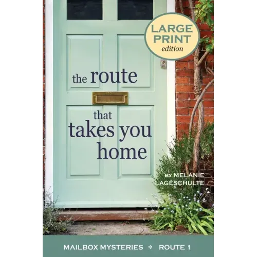 The Route That Takes You Home