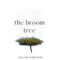 The Broom Tree