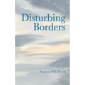 Disturbing Borders