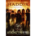 Among the Free