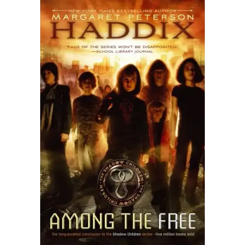 Among the Free