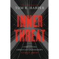 Inner Threat: Combatting Christian Leadership's Natural Enemy