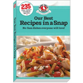 Our Best Recipes in a Snap