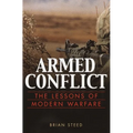 Armed Conflict: The Lessons of Modern Warfare