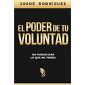 El poder de tu voluntad