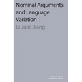 Nominal Arguments and Language Variation