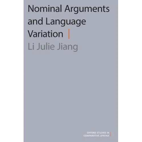 Nominal Arguments and Language Variation