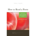 How to Read a Poem: Based on the Billy Collins Poem "Introduction to Poetry" (Field Guide Series)