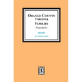 Orange County, Virginia FAMILIES, Volume #2