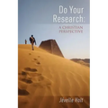 Do Your Research: A Christian Perspective