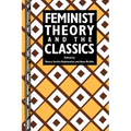 Feminist Theory and the Classics