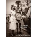 Criminal Shorts: Memories of Policing in the Uganda Protectorate