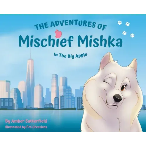The Adventures of Mischief Mishka in the Big Apple