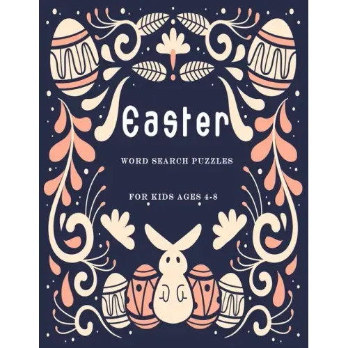 Easter word search puzzles for kids ages 4-8: The ultimate children's brain health puzzles Large print with solutions.