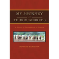 My Journey with Thoroughbreds