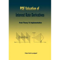 PDE Valuation of Interest Rate Derivatives: From Theory To Implementation